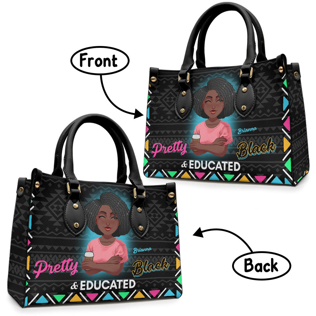 Pretty Black & Educated - Personalized African American Leather Handbag