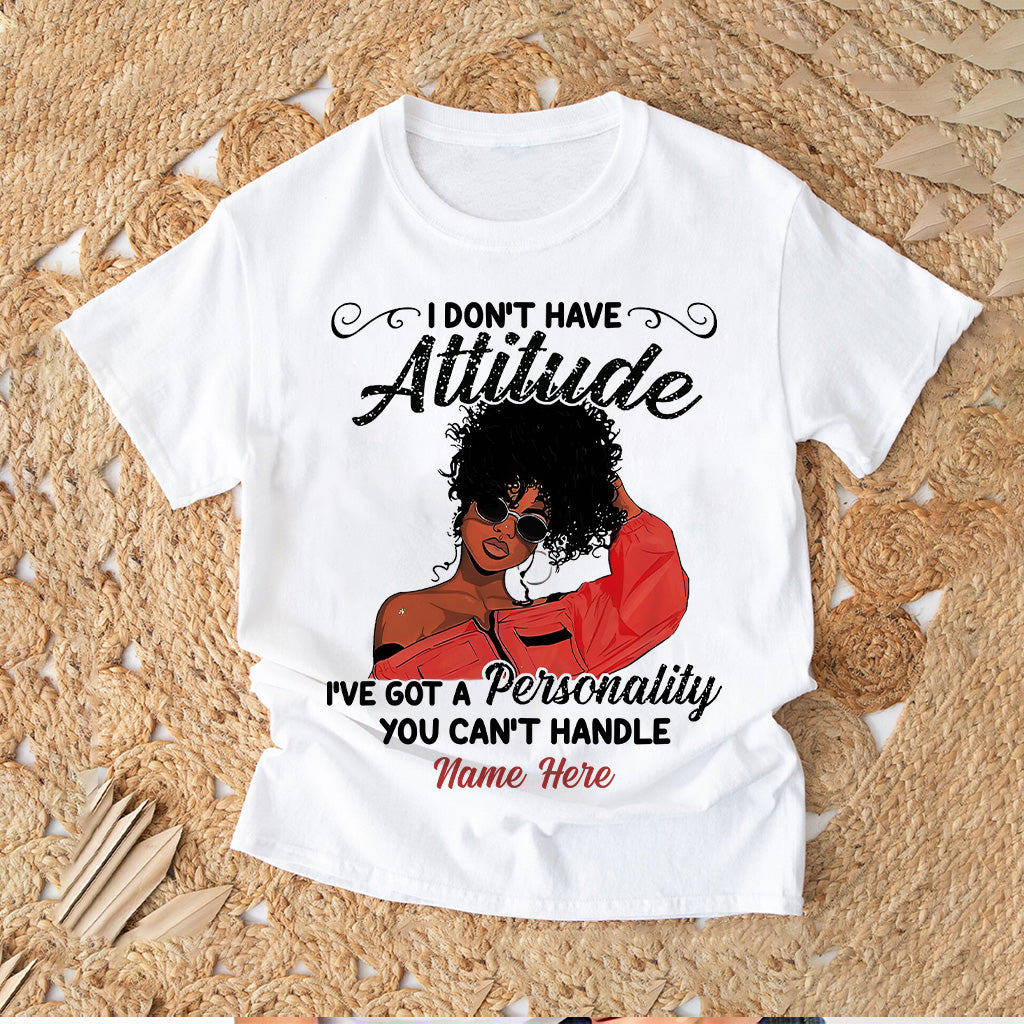 Ich habe keine Attitüde – Personalisiertes T-Shirt und Hoodie für Afroamerikaner