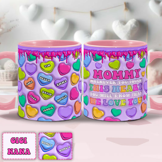 Berühre dieses Herz, ich liebe dich, Oma, Nana, Gigi, Mama – Personalisierte Tasse mit Muttermotiv