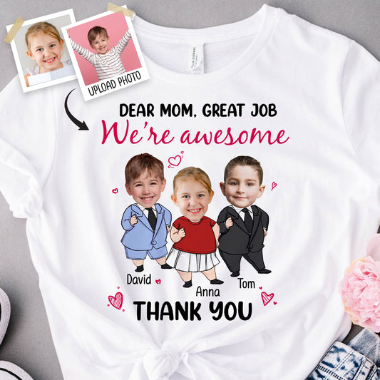Liebe Mama, super gemacht! Wir sind spitze! – Personalisiertes Mutter-T-Shirt und Hoodie
