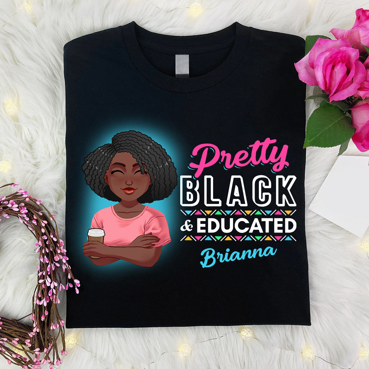 Hübsch, schwarz und gebildet – personalisiertes T-Shirt und Hoodie für Afroamerikanerinnen