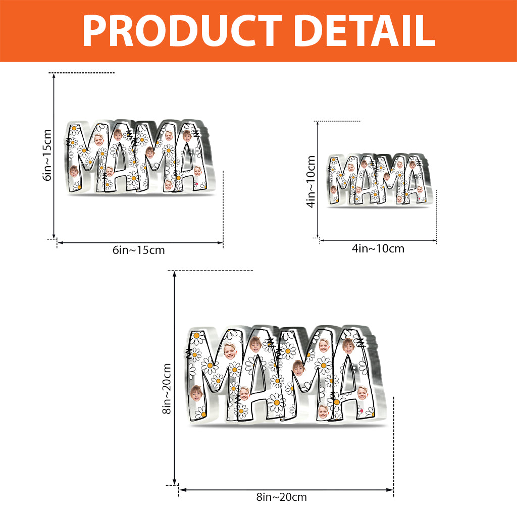 Mama Est. Photo Face Custom Daisy - Personalized Mother Custom Shaped Acrylic Plaque