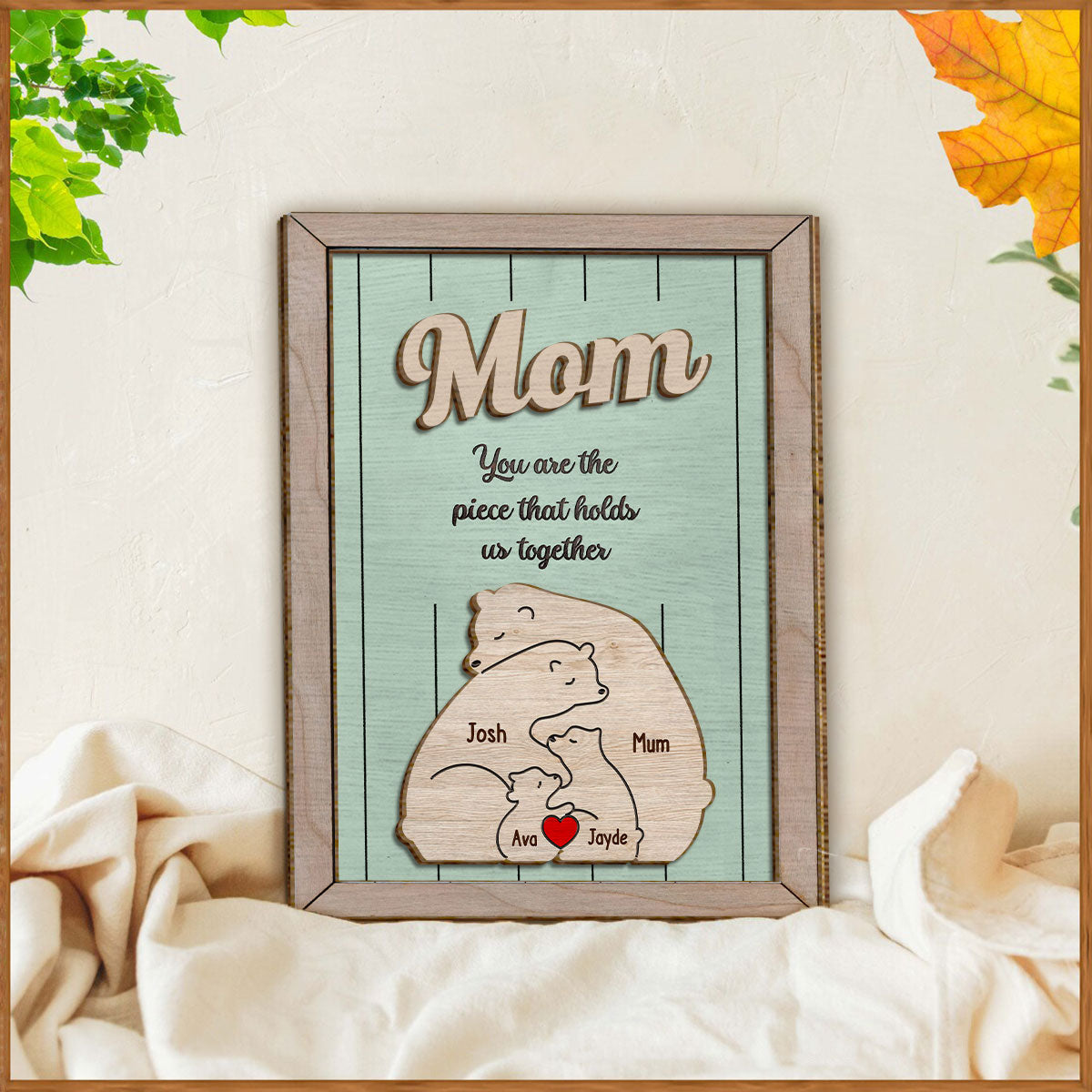 Du bist das Band, das uns zusammenhält, Mama Bär – Personalisiertes zweilagiges Holzschild/Holzplakette für Mütter