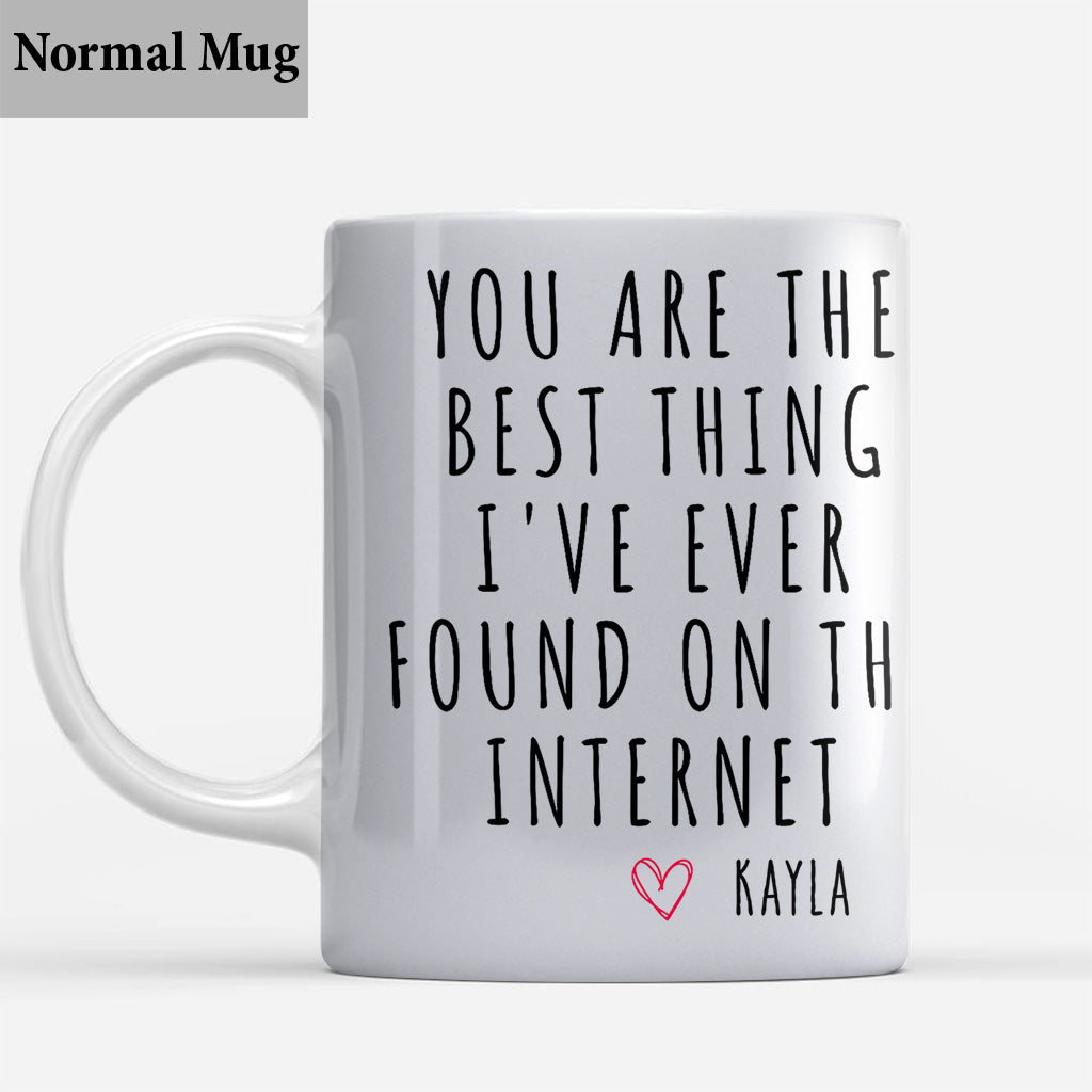 Du bist das Beste, was ich je im Internet gefunden habe – personalisierte Tasse für Paare