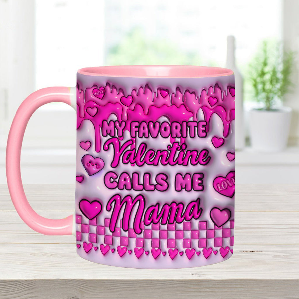 My Valentine Calls Me Mama - Personalized Mother Accent Mug