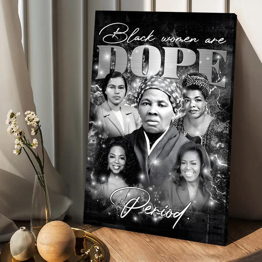 Schwarze Frauen sind großartig! Geschichte – Leinwand und Poster mit afroamerikanischen Motiven