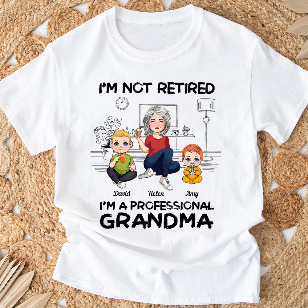 Ich bin nicht im Ruhestand, ich bin professionelle Oma – Personalisiertes Oma-T-Shirt und Hoodie