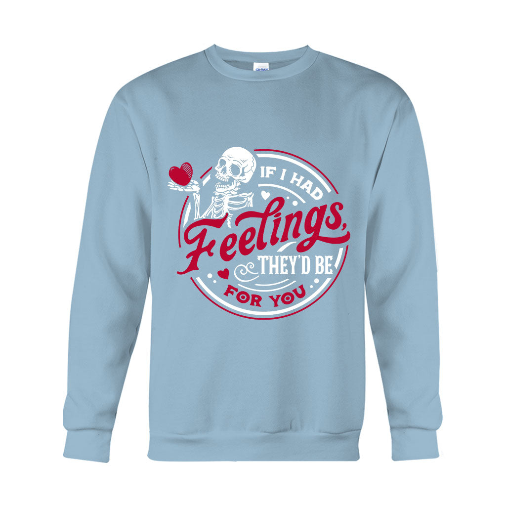 Wenn ich Gefühle für dich hätte – Partner-T-Shirt und Hoodie