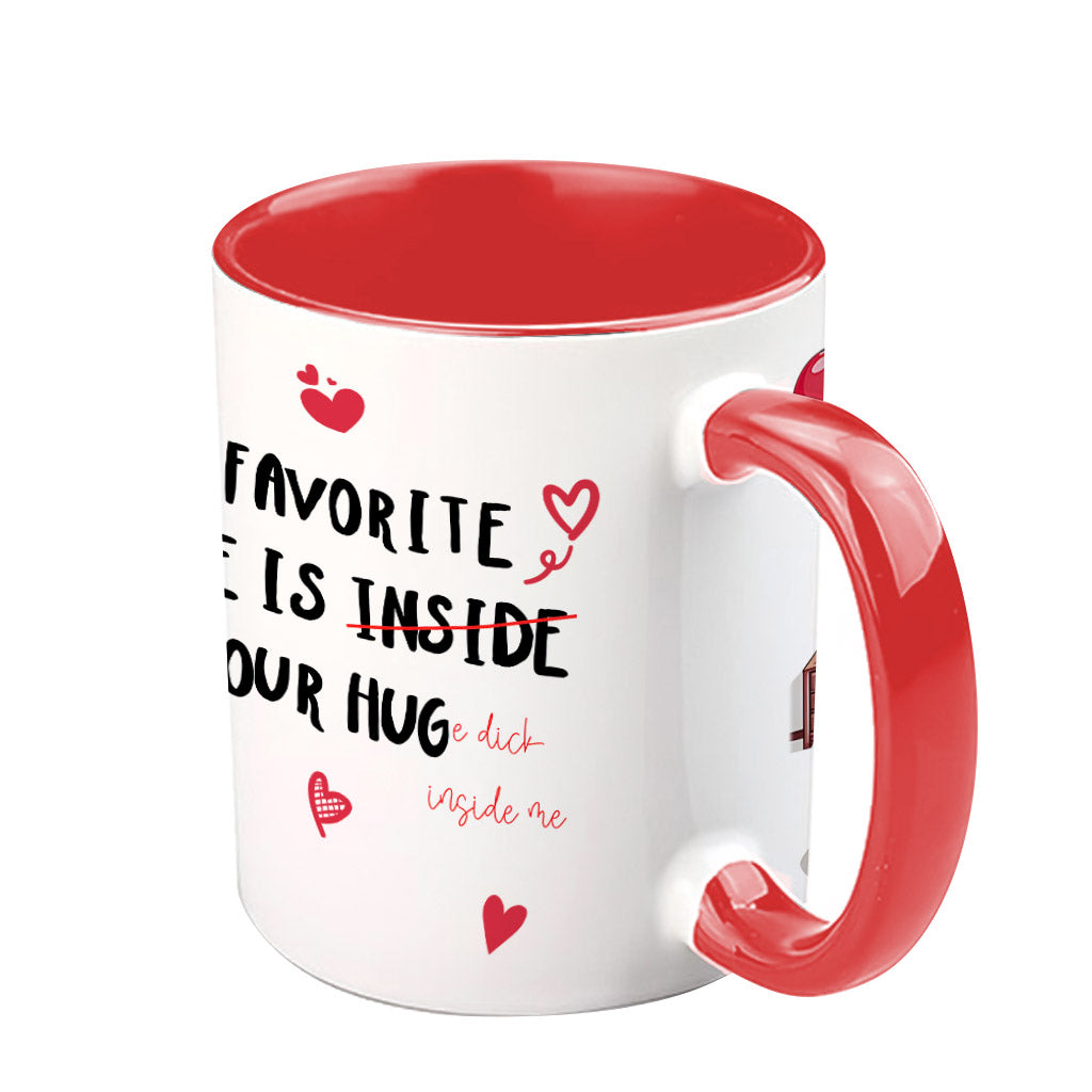 Mein Lieblingsplatz ist dein riesiger Schwanz in mir - Personalisierte Tasse für Paare