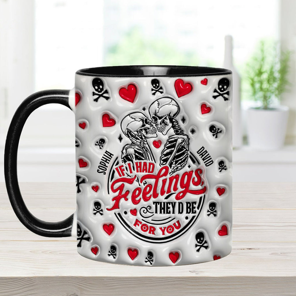 Wenn ich Gefühle hätte, wären sie für dich – Personalisierte Tasse für Paare