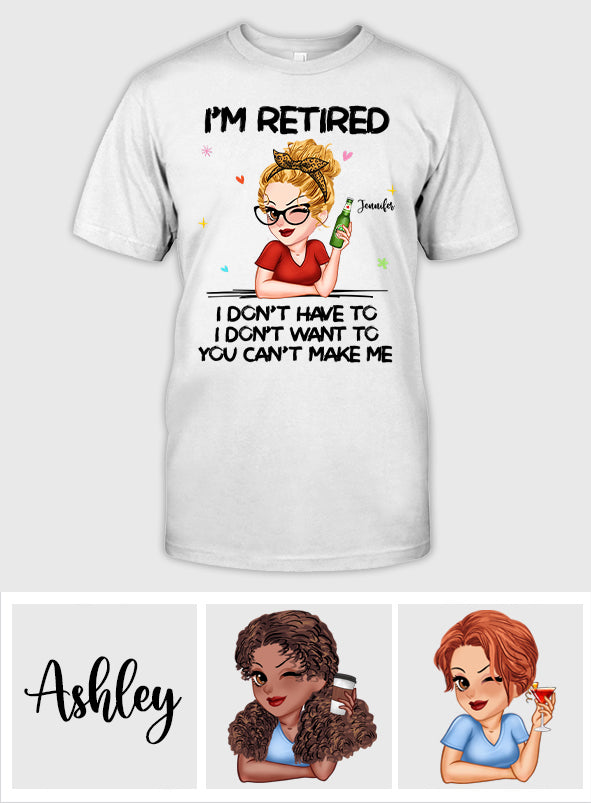 Ich bin im Ruhestand, da kann niemand was machen! – Personalisiertes Rentner-T-Shirt und Hoodie