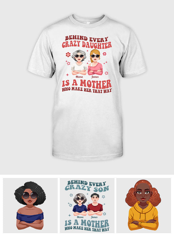 Hinter jeder verrückten Tochter/jedem verrückten Sohn – personalisiertes Mutter-T-Shirt und Hoodie