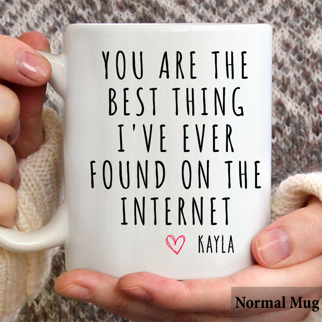 Du bist das Beste, was ich je im Internet gefunden habe – personalisierte Tasse für Paare