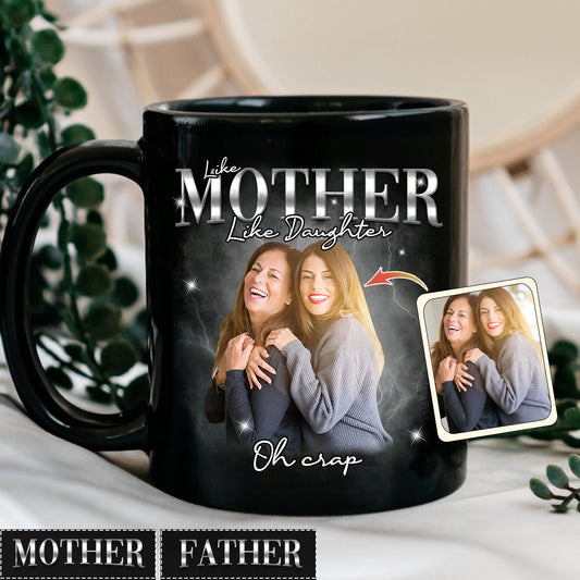 Wie die Mutter, so der Vater, so der Sohn, so die Tochter – personalisierte Muttertasse