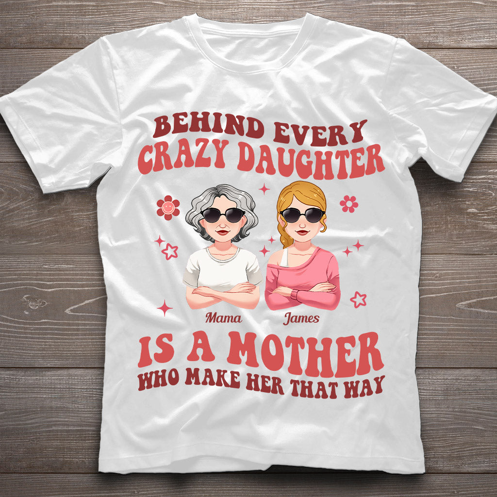 Hinter jeder verrückten Tochter/jedem verrückten Sohn – personalisiertes Mutter-T-Shirt und Hoodie