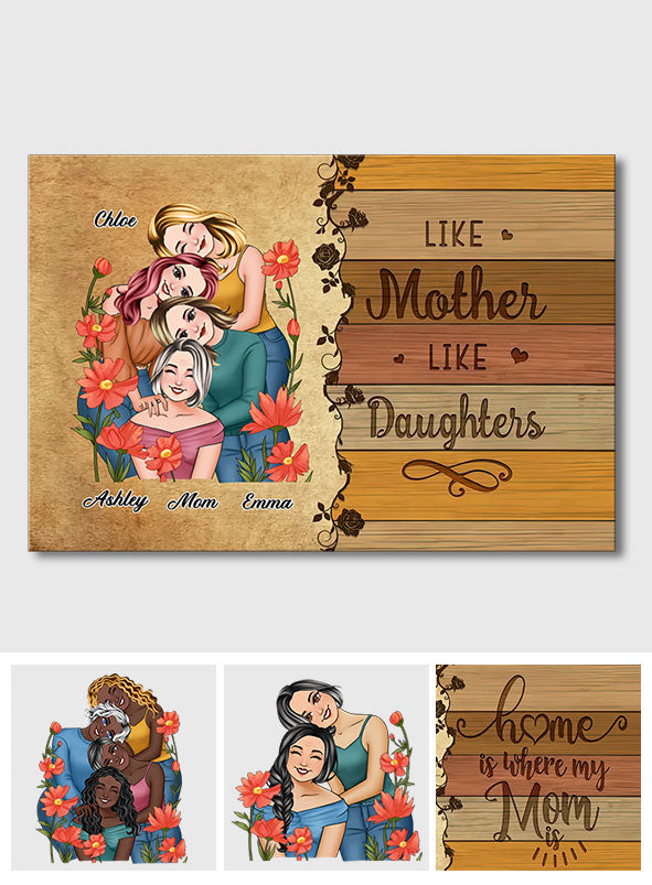Wie die Mutter, so die Töchter – Familienporträt – Personalisierte Leinwand und Poster für die Mutter