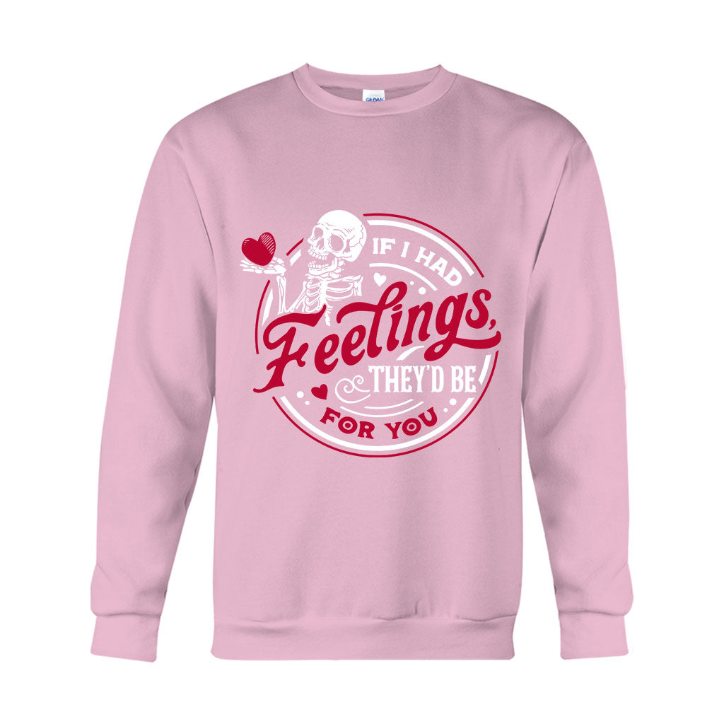 Wenn ich Gefühle für dich hätte – Partner-T-Shirt und Hoodie