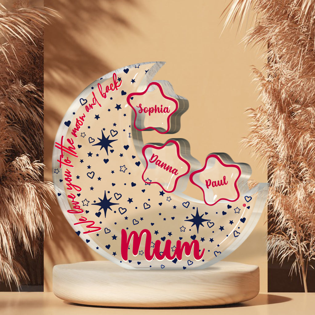 Wir lieben dich bis zum Mond und zurück – Personalisierte Acrylplakette in individueller Form für Mutter
