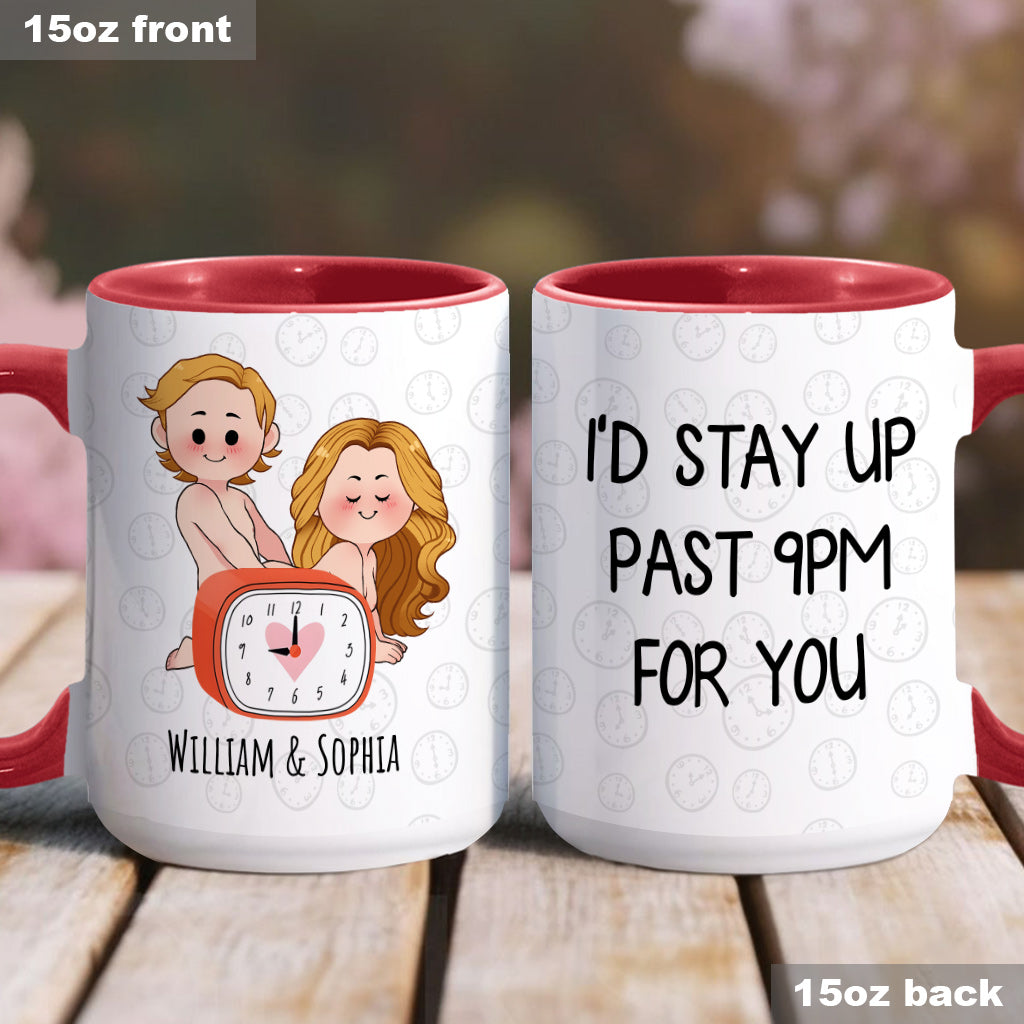Für dich würde ich bis nach 21 Uhr aufbleiben – Personalisierte Tasse für Paare