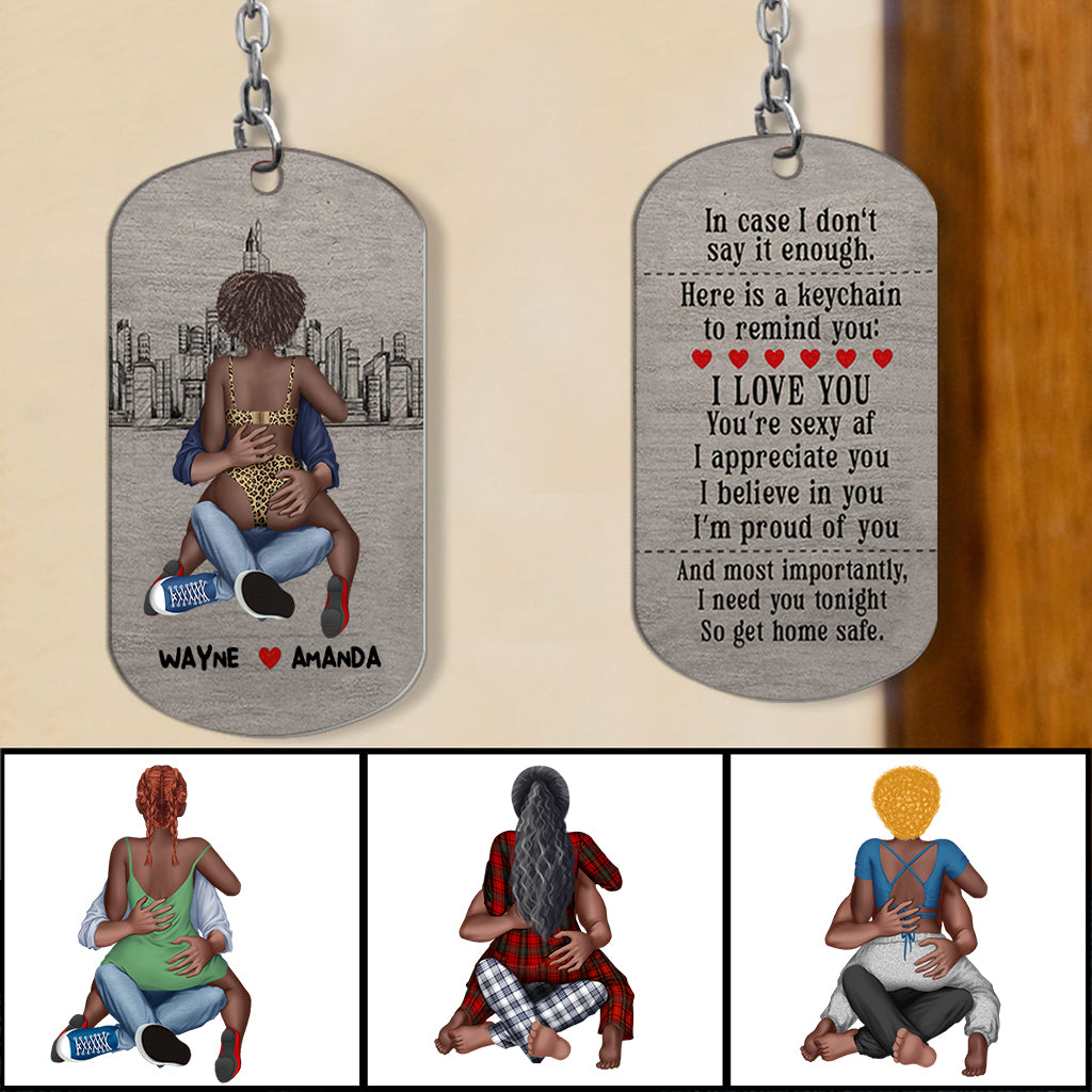 I Need You Tonight - Personalized African American Stainless Steel Keychain
