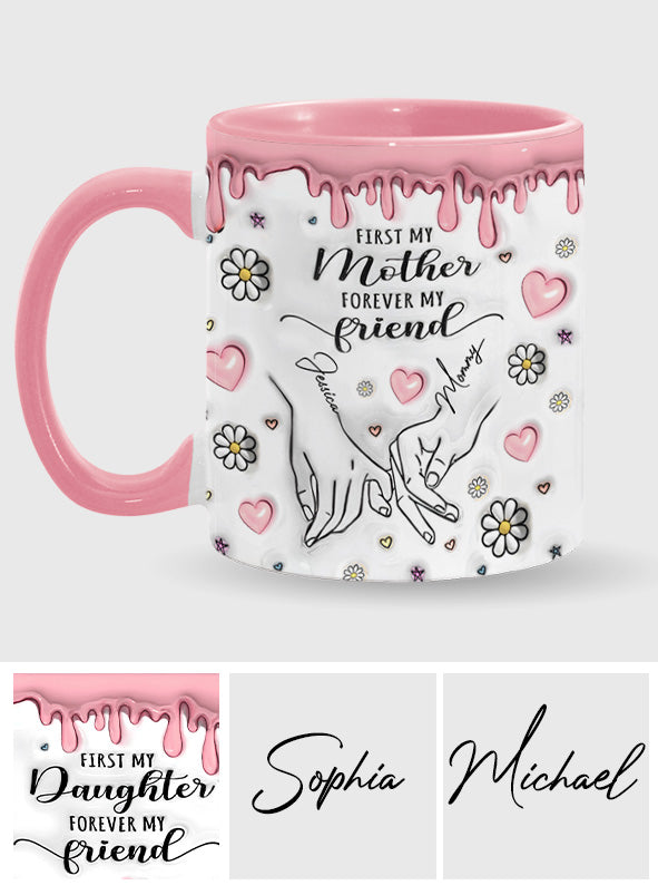 „Erst meine Mutter, für immer meine Freundin“ – personalisierte Tasse mit Muttermotiv