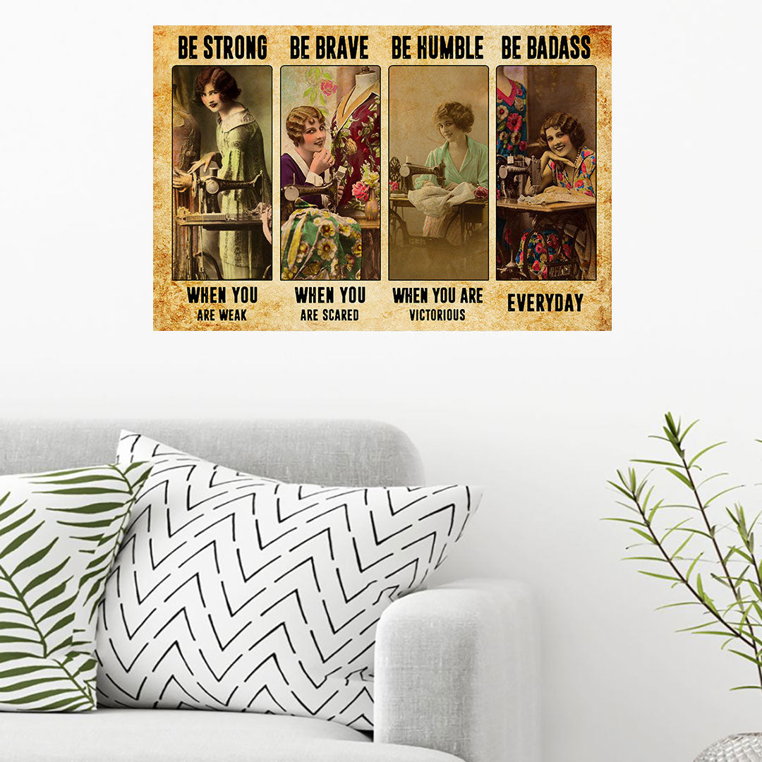 Be Strong - Sewing Poster