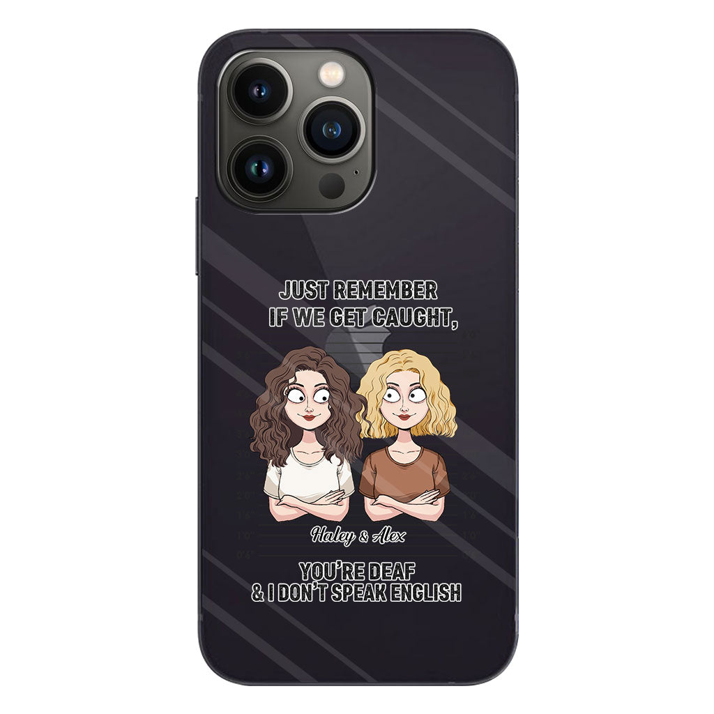 Wenn wir erwischt werden – Komplizen – Personalisierte durchsichtige Handyhülle für beste Freundinnen