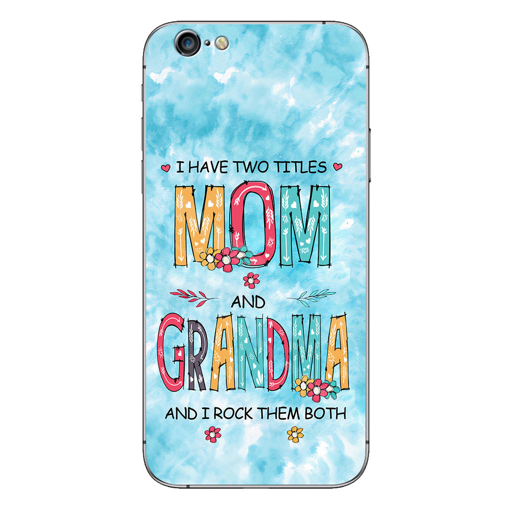 Ich habe zwei Titel: Mama und Oma – Personalisierte Handyhülle