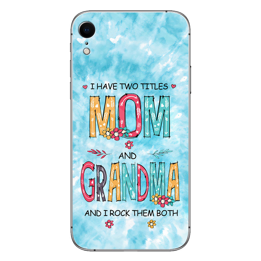 Ich habe zwei Titel: Mama und Oma – Personalisierte Handyhülle