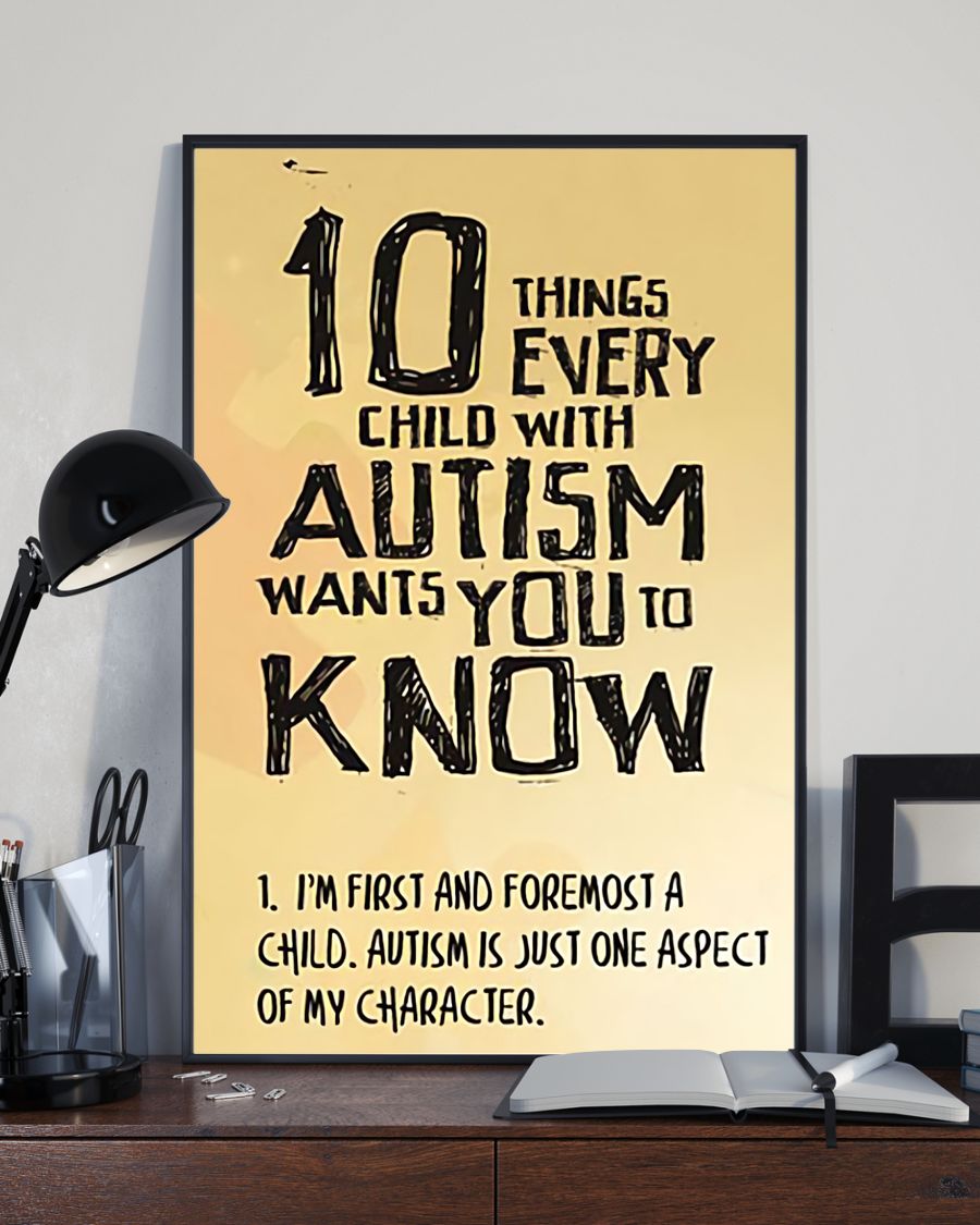 10 Things Every Child With Autism - Autism Awareness Poster 0921